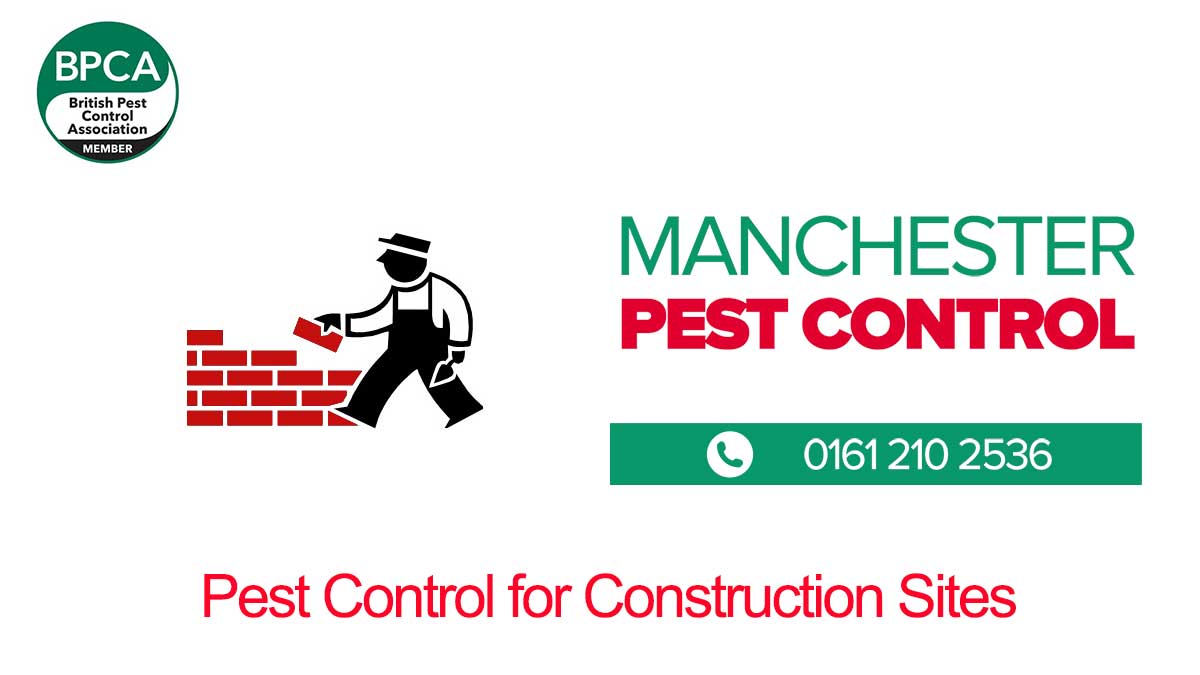BANNERconstruction pest control for construction sites Manchester
